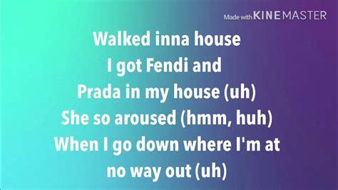 i got fendi and prada in my house|ULTRADIOX Walked In Lyrics walked in the house i got fendi and .